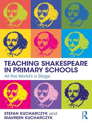 cover image of Teaching Shakespeare in Primary Schools